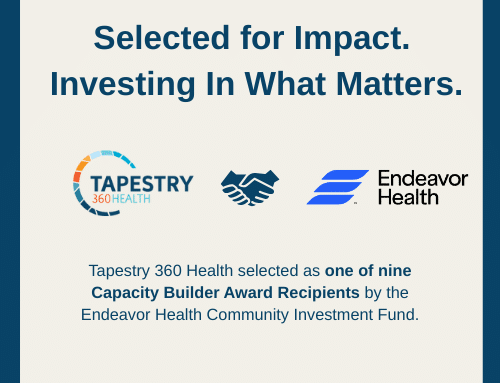Tapestry 360 Health Named a Capacity Builder Recipient by Endeavor Health